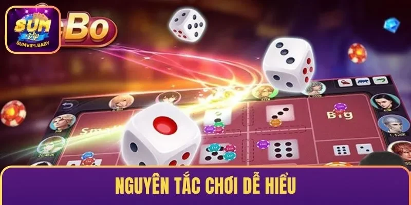Nguyên tắc chơi dễ hiểu